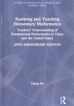 Knowing and Teaching Elementary Mathematics Hot on Sale