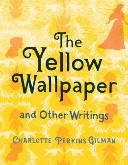 The Yellow Wallpaper and Other Writings Online now