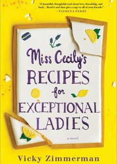 Miss Cecily s Recipes for Exceptional Ladies Online