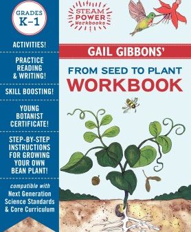 Gail Gibbons  from Seed to Plant Workbook For Discount