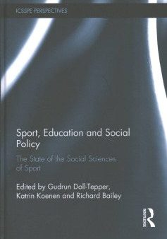 Sport, Education and Social Policy For Discount