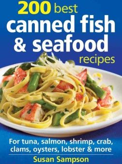 200 Best Canned Fish & Seafood Recipes Online Sale