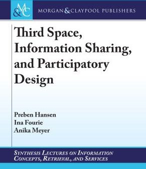 Third Space, Information Sharing, and Participatory Design Sale