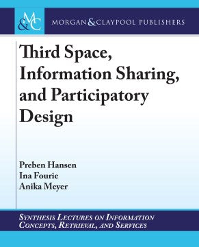 Third Space, Information Sharing, and Participatory Design Sale