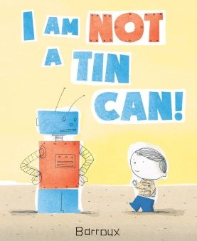 I Am Not a Tin Can! Sale