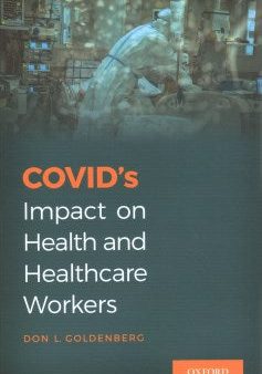 Covid s Impact on Health and Healthcare Workers on Sale