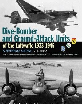 Dive-Bomber and Ground-Attack Units of the Luftwaffe 1933-1945 For Cheap