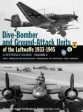 Dive-Bomber and Ground-Attack Units of the Luftwaffe 1933-1945 For Cheap