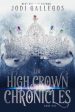 The High Crown Chronicles For Cheap