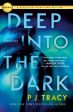 Deep into the Dark on Sale