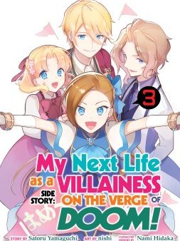 My Next Life As A Villainess Side Story: On The Verge Of Doom! (Manga) Vol. 3 Online Hot Sale