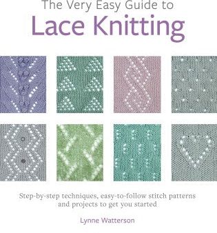 The Very Easy Guide to Lace Knitting Fashion