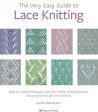 The Very Easy Guide to Lace Knitting Fashion