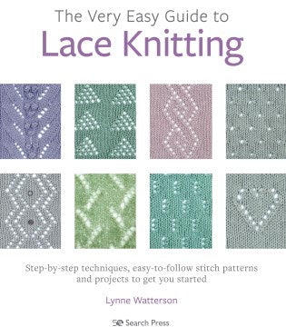 The Very Easy Guide to Lace Knitting Fashion