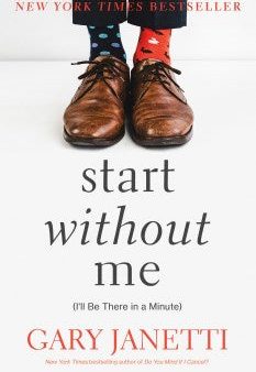 Start Without Me Online Sale